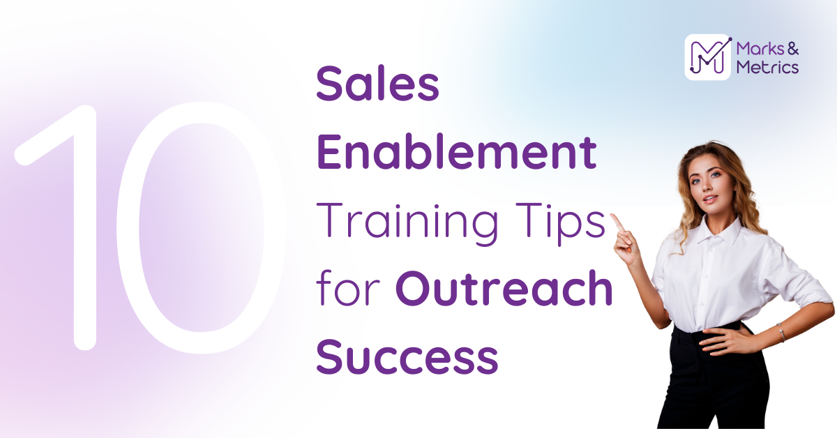 10 Sales Enablement Training Tips for Outreach Success